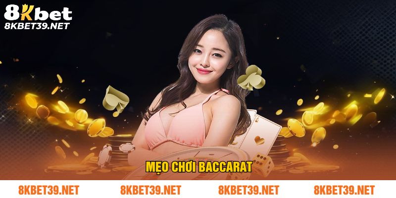 Mẹo Chơi Baccarat