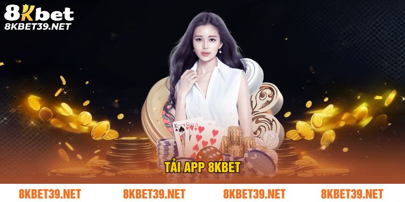 Tải App 8Kbet