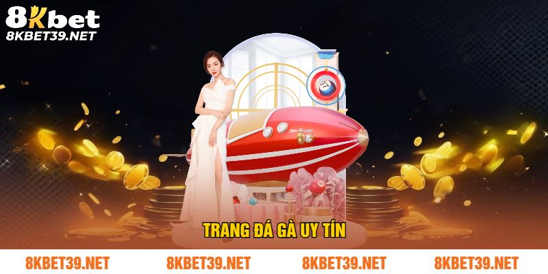 Trang đá gà uy tín
